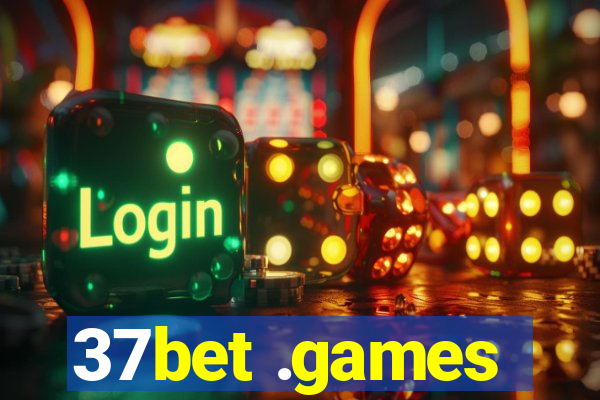 37bet .games