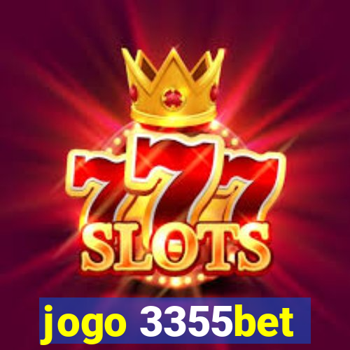 jogo 3355bet