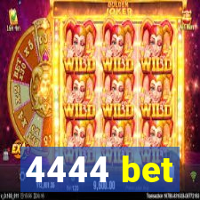 4444 bet