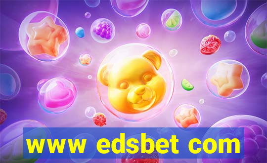 www edsbet com