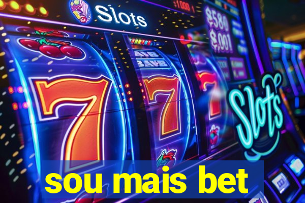 sou mais bet