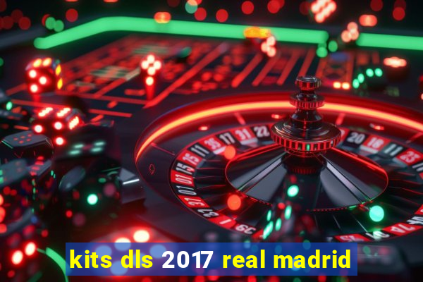 kits dls 2017 real madrid