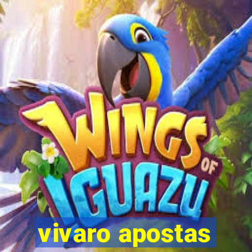vivaro apostas