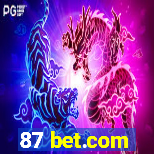 87 bet.com