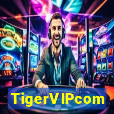 TigerVIPcom