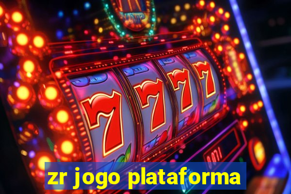 zr jogo plataforma