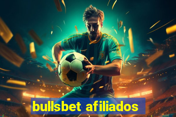 bullsbet afiliados