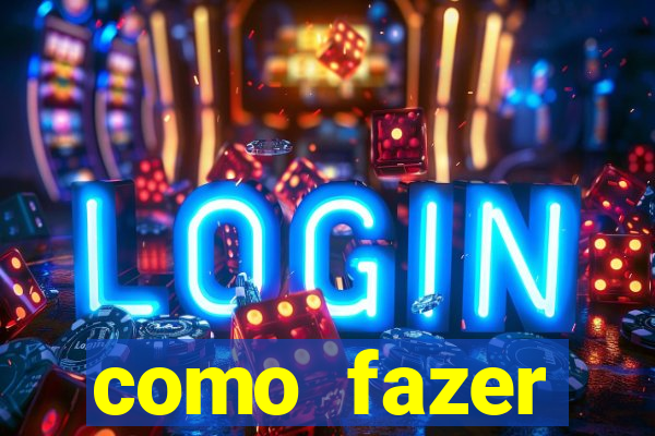como fazer masturbador caseiro