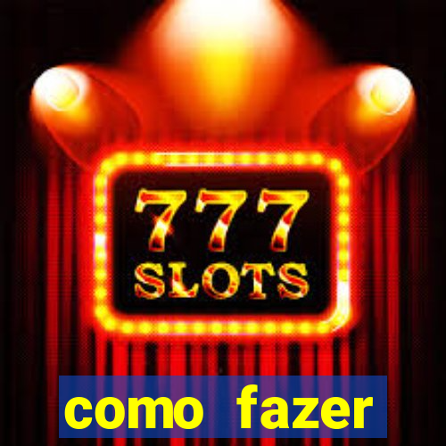 como fazer masturbador caseiro