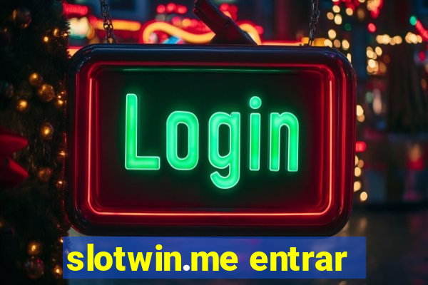 slotwin.me entrar