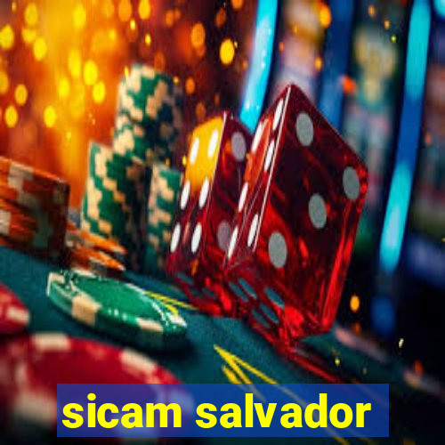 sicam salvador