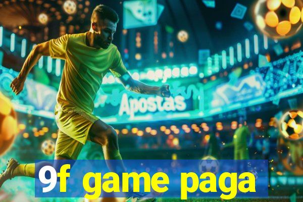 9f game paga