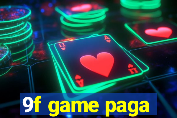 9f game paga