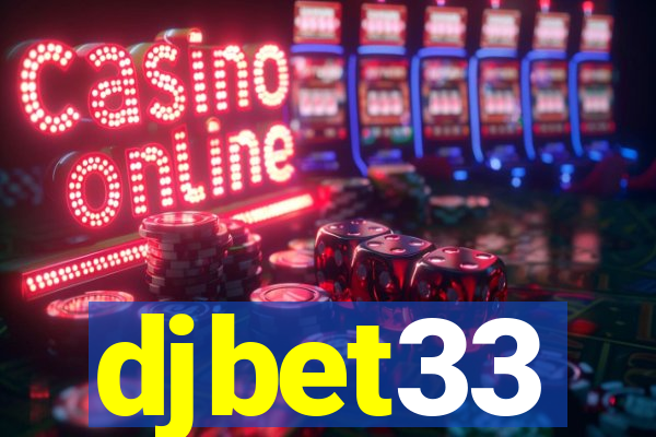 djbet33