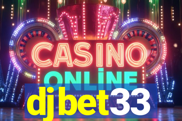 djbet33