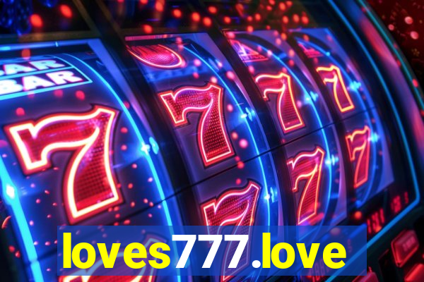 loves777.love