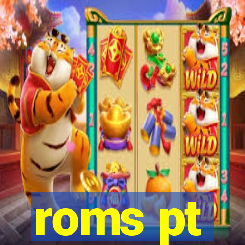 roms pt