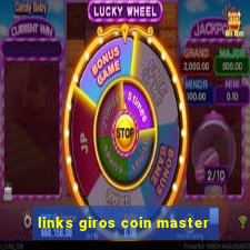 links giros coin master