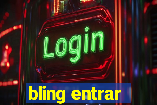 bling entrar