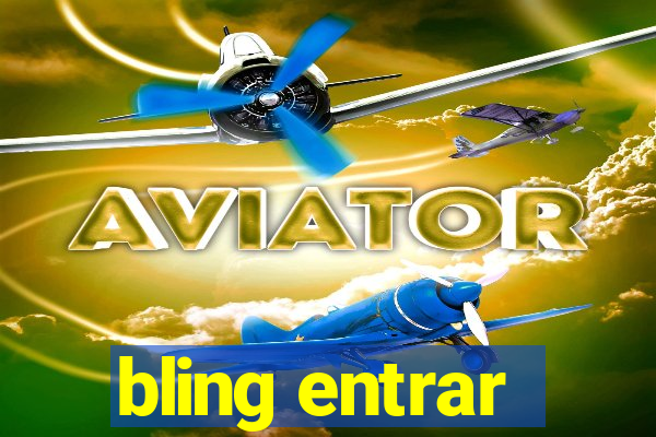 bling entrar