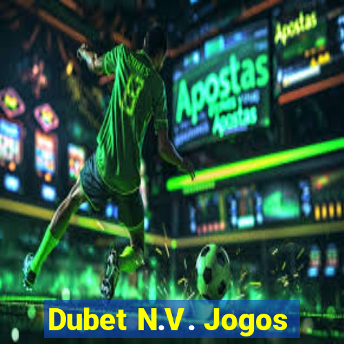 Dubet N.V. Jogos