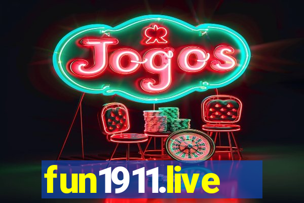 fun1911.live