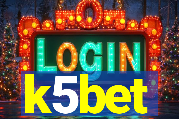 k5bet