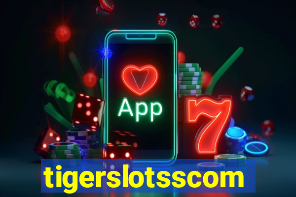 tigerslotsscom