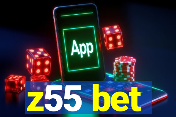 z55 bet