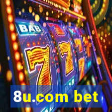 8u.com bet