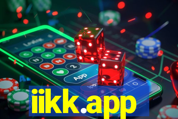 iikk.app