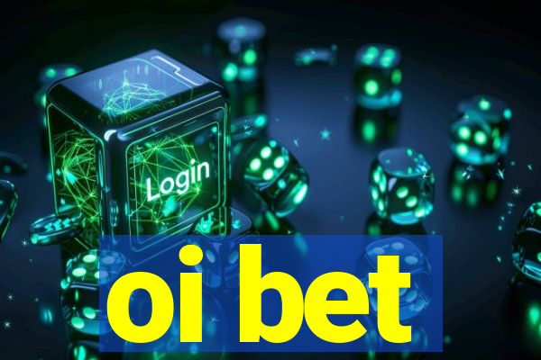 oi bet