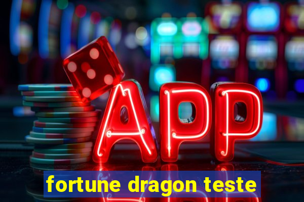 fortune dragon teste