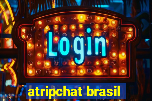 atripchat brasil