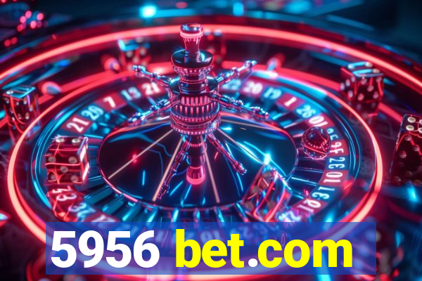 5956 bet.com