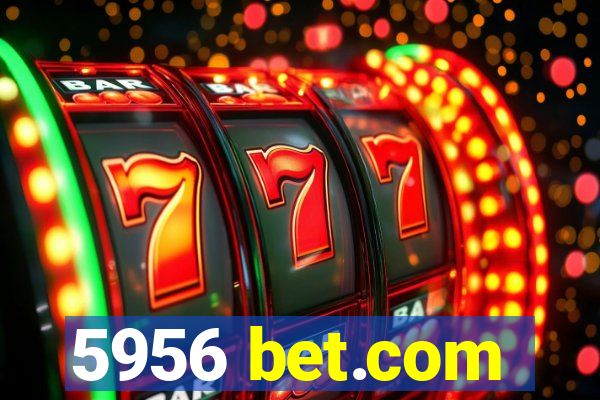 5956 bet.com