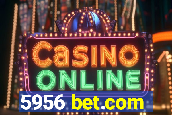 5956 bet.com