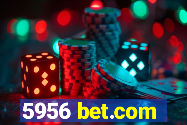 5956 bet.com