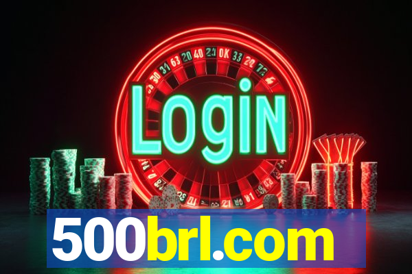 500brl.com