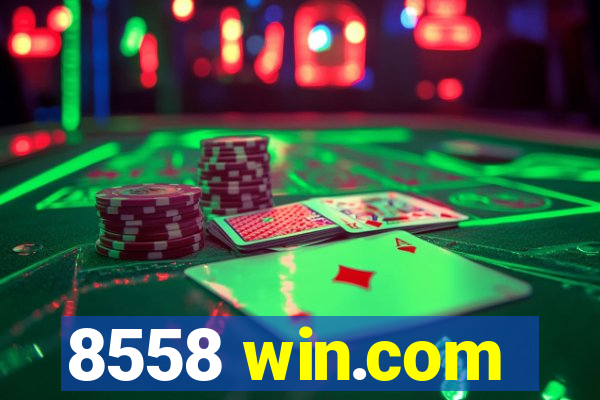 8558 win.com