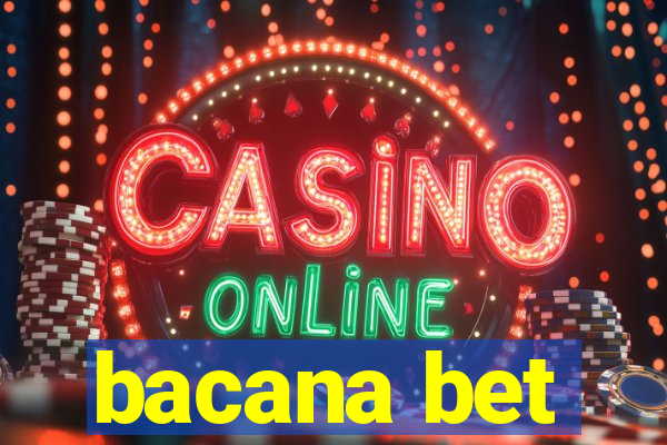 bacana bet