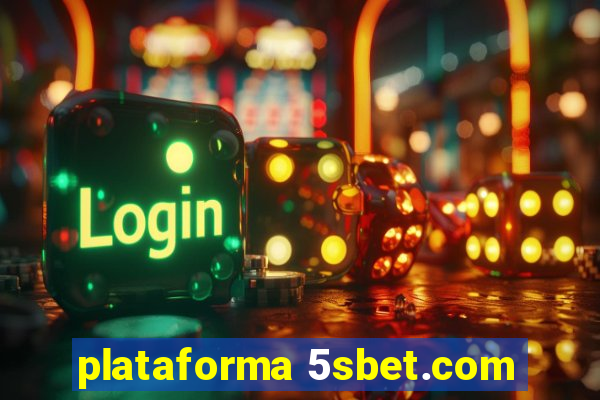 plataforma 5sbet.com