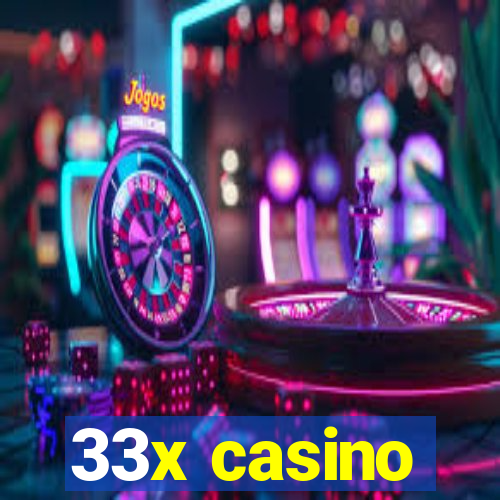 33x casino