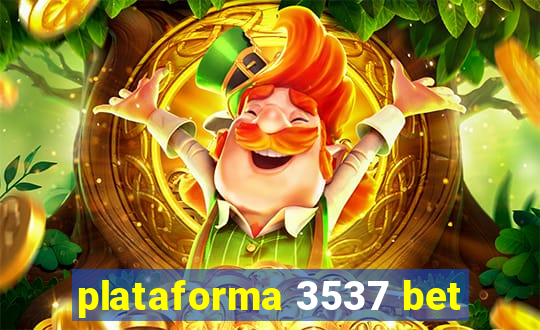 plataforma 3537 bet