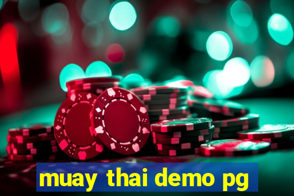 muay thai demo pg