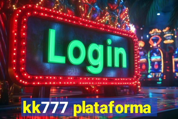 kk777 plataforma