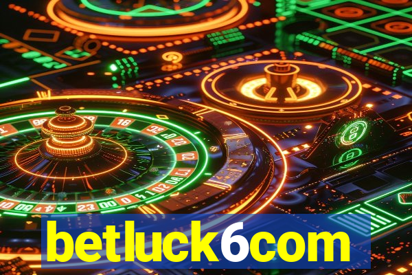 betluck6com