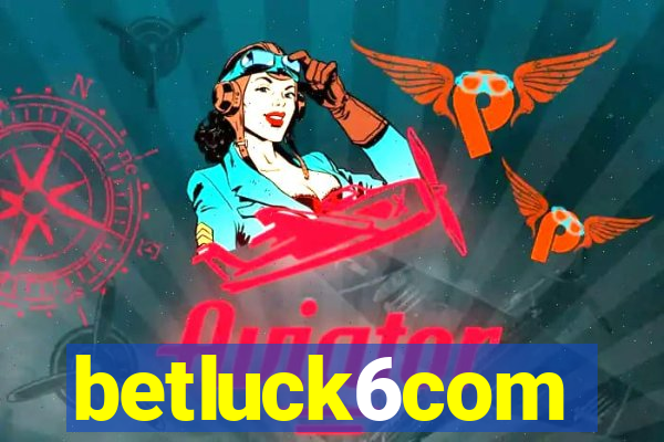 betluck6com