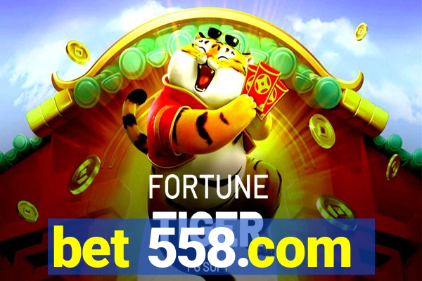 bet 558.com