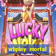 wbplay mortal kombat mobile